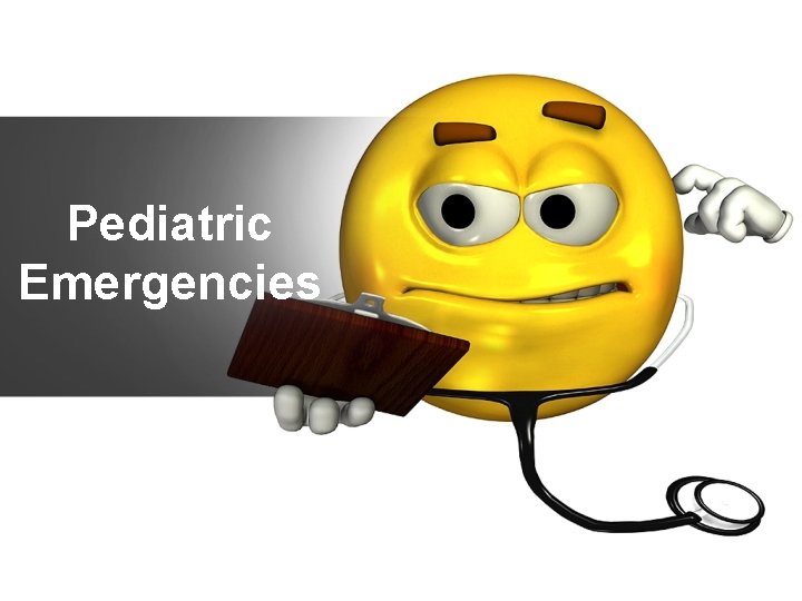 Pediatric Emergencies 