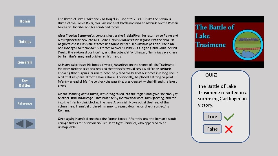 Home Nations Generals Key Battles Reference The Battle of Lake Trasimene was fought in Home Nations Generals Key Battles Reference The Battle of Lake Trasimene was fought in
