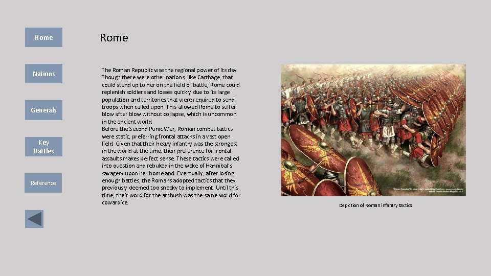 Home Nations Generals Key Battles Reference Rome The Roman Republic was the regional power