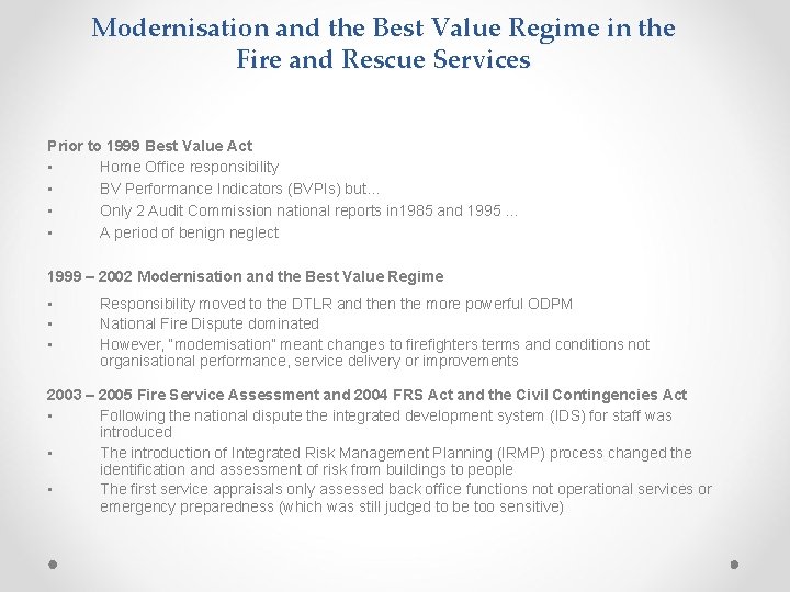 Modernisation and the Best Value Regime in the Fire and Rescue Services Prior to