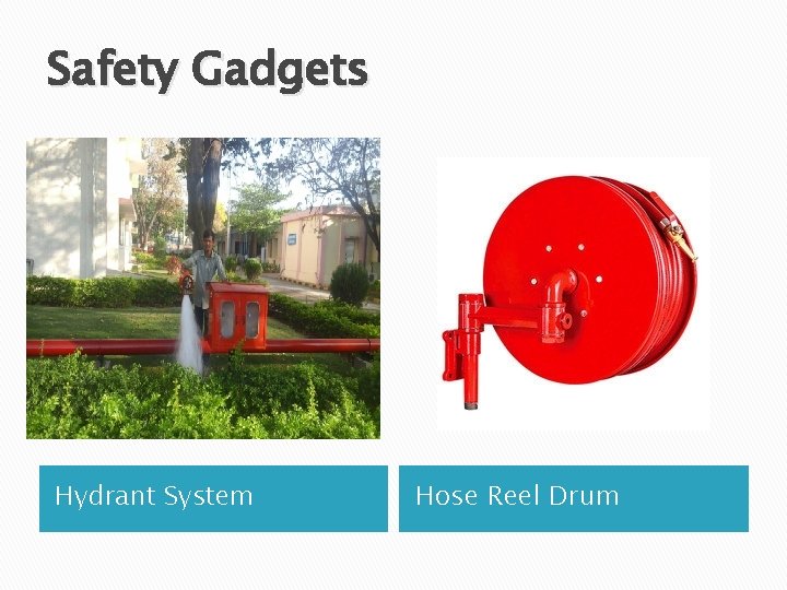 Safety Gadgets Hydrant System Hose Reel Drum  Safety Gadgets Hydrant System Hose Reel Drum