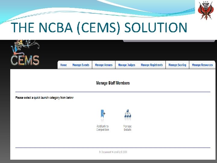 THE NCBA (CEMS) SOLUTION 