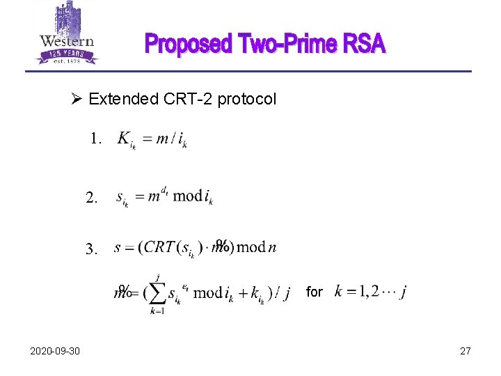 Ø Extended CRT-2 protocol 1. 2. 3. for 2020 -09 -30 27 