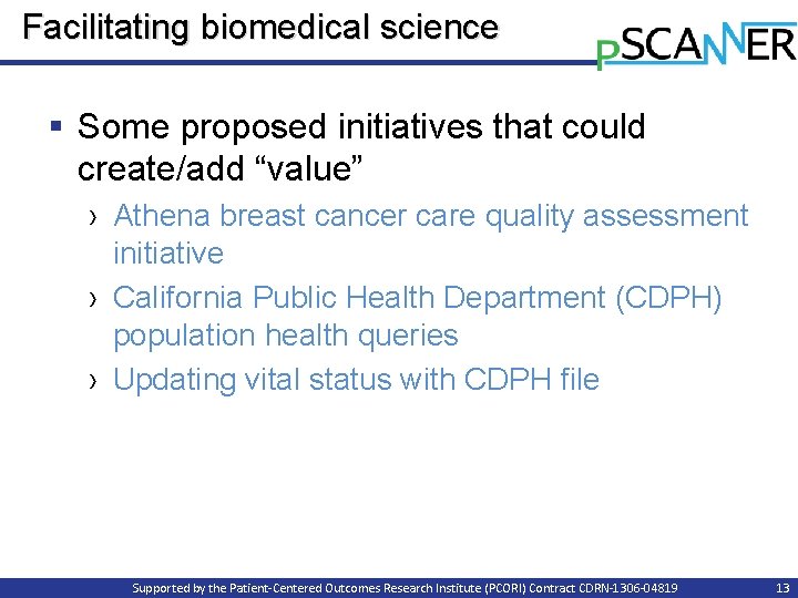 Facilitating biomedical science § Some proposed initiatives that could create/add “value” › Athena breast