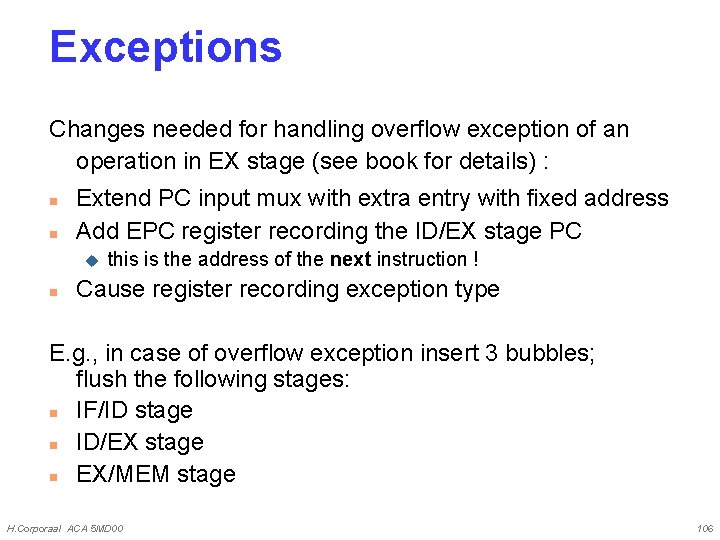 Exceptions Changes needed for handling overflow exception of an operation in EX stage (see