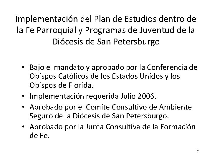 Implementación del Plan de Estudios dentro de la Fe Parroquial y Programas de Juventud