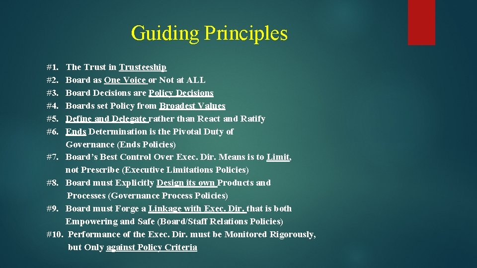Guiding Principles #1. #2. #3. #4. #5. #6. The Trust in Trusteeship Board as