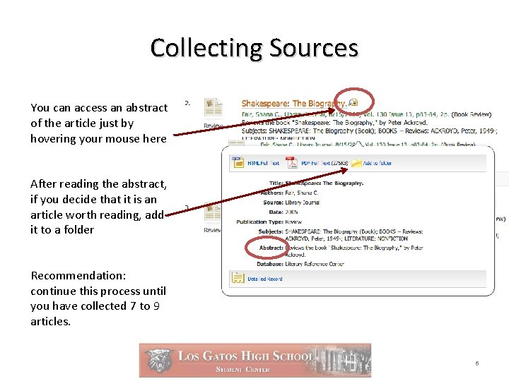Collecting Sources You can access an abstract of the article just by hovering your
