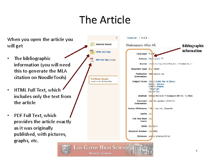 The Article When you open the article you will get Bibliographic information • The