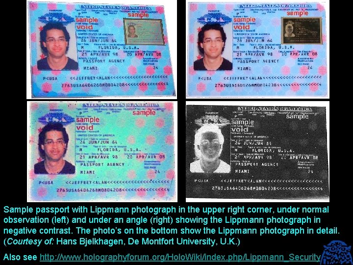 Sample passport with Lippmann photograph in the upper right corner, under normal observation (left)