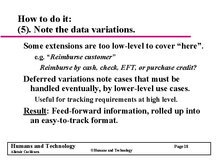 How to do it: (5). Note the data variations. Some extensions are too low-level