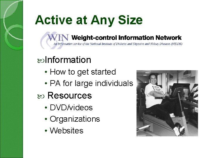 Active at Any Size Information • How to get started • PA for large