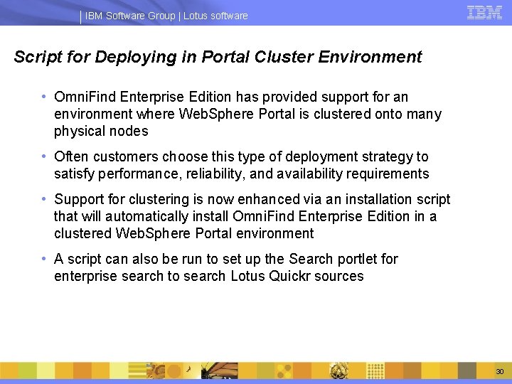 IBM Software Group | Lotus software Script for Deploying in Portal Cluster Environment •