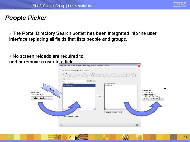 IBM Software Group | Lotus software People Picker § The Portal Directory Search portlet