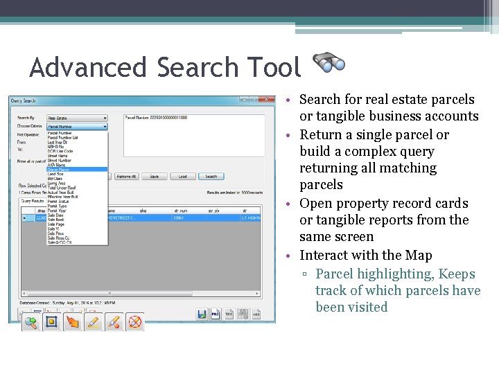 Advanced Search Tool • Search for real estate parcels or tangible business accounts •