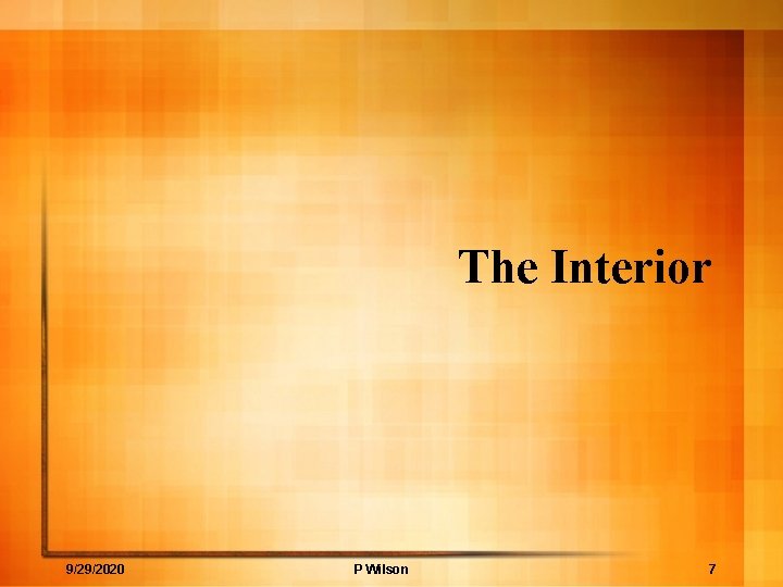 The Interior 9/29/2020 P Wilson 7 