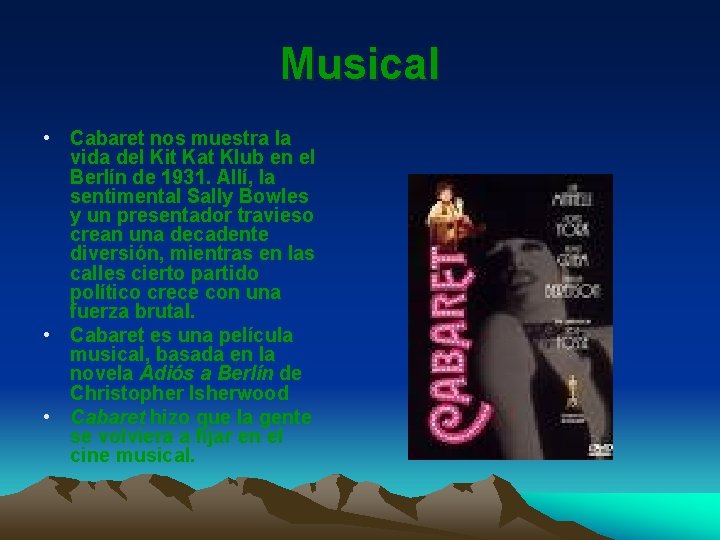 Musical • Cabaret nos muestra la vida del Kit Kat Klub en el Berlín