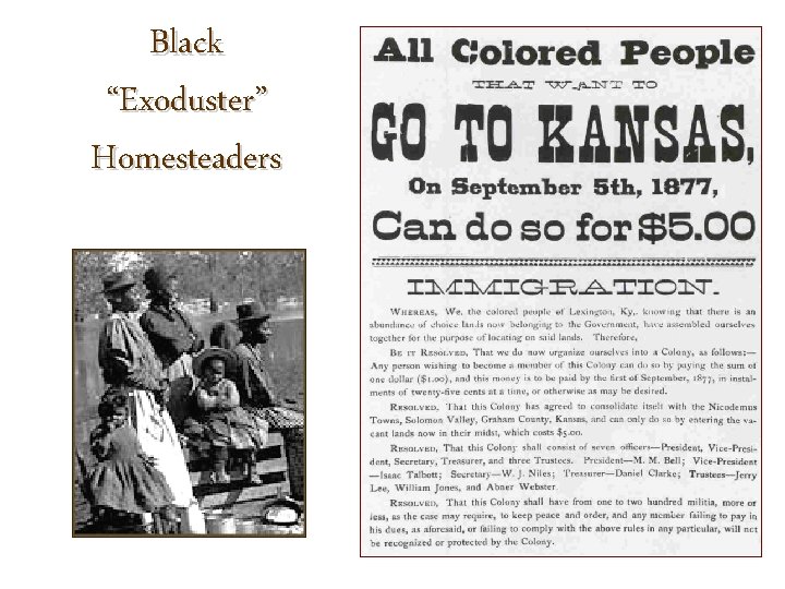 Black “Exoduster” Homesteaders 
