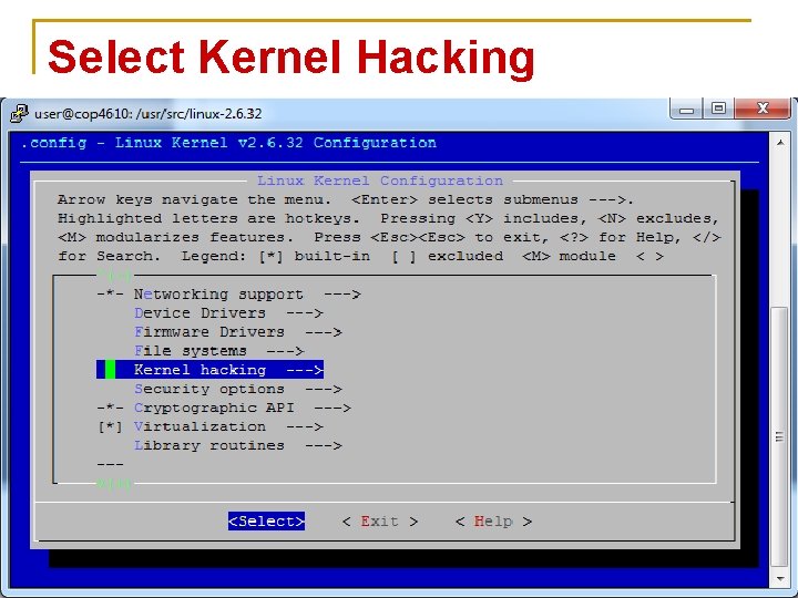 Select Kernel Hacking 53 