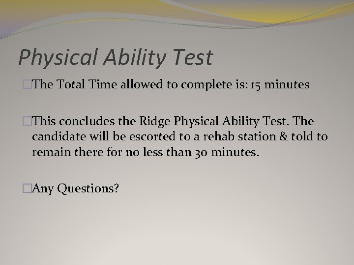 Ridge Fire Academy Physical Ability Test Physical Ability