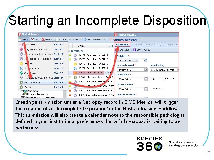 Starting an Incomplete Disposition Creating a submission under a Necropsy record in ZIMS Medical