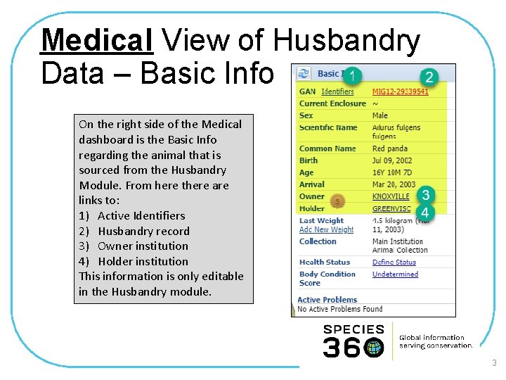 Medical View of Husbandry Data – Basic Info On the right side of the