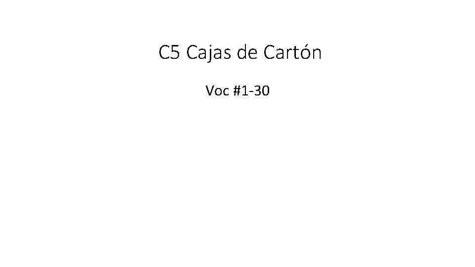 C 5 Cajas de Cartón Voc #1 -30 