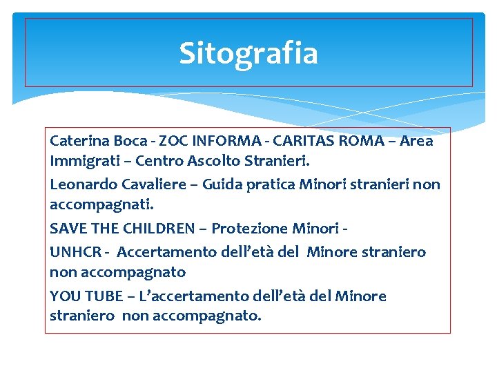 Sitografia Caterina Boca - ZOC INFORMA - CARITAS ROMA – Area Immigrati – Centro