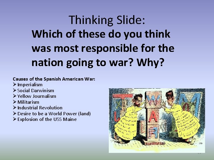 Thinking Slide: Which of these do you think was most responsible for the nation