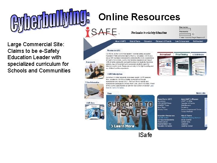 Online Resources Large Commercial Site: Claims to be e-Safety Education Leader with specialized curriculum