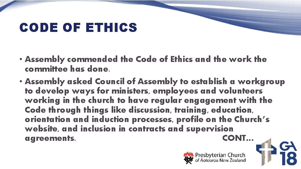 CODE OF ETHICS • Assembly commended the Code of Ethics and the work the