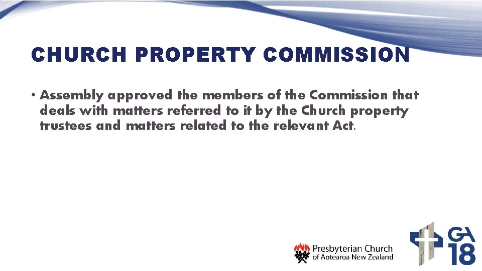 CHURCH PROPERTY COMMISSION • Assembly approved the members of the Commission that deals with
