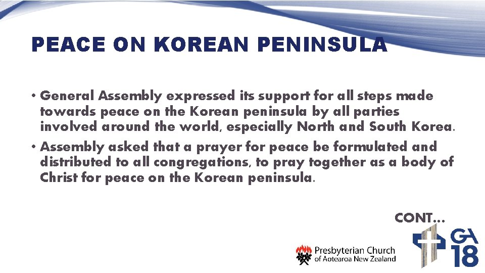 PEACE ON KOREAN PENINSULA • General Assembly expressed its support for all steps made