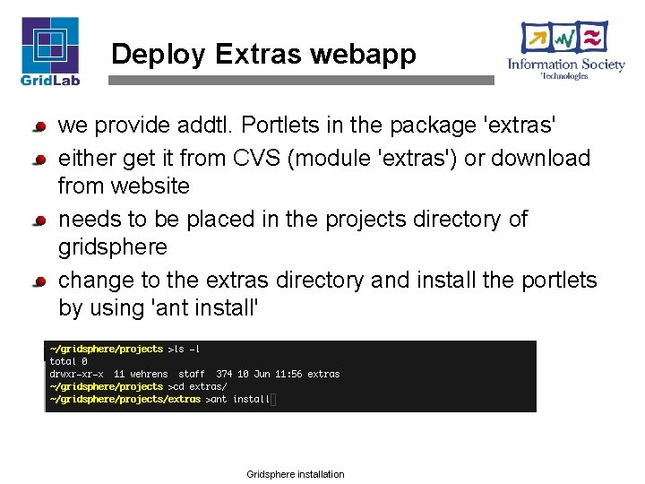 Deploy Extras webapp we provide addtl. Portlets in the package 'extras' either get it