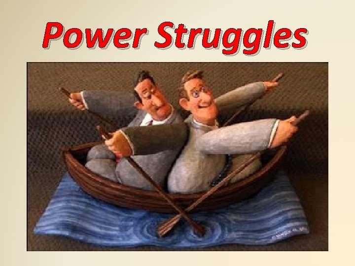 Power Struggles 