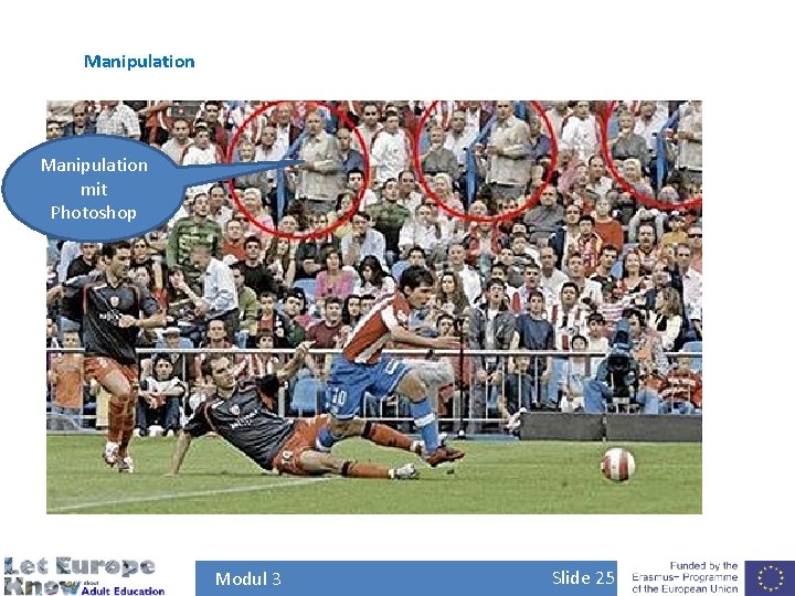 Manipulation mit Photoshop Modul 3 Slide 25 