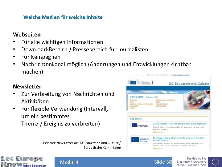 Welche Medien für welche Inhalte Webseiten • Für alle wichtigen Informationen • Download-Bereich /