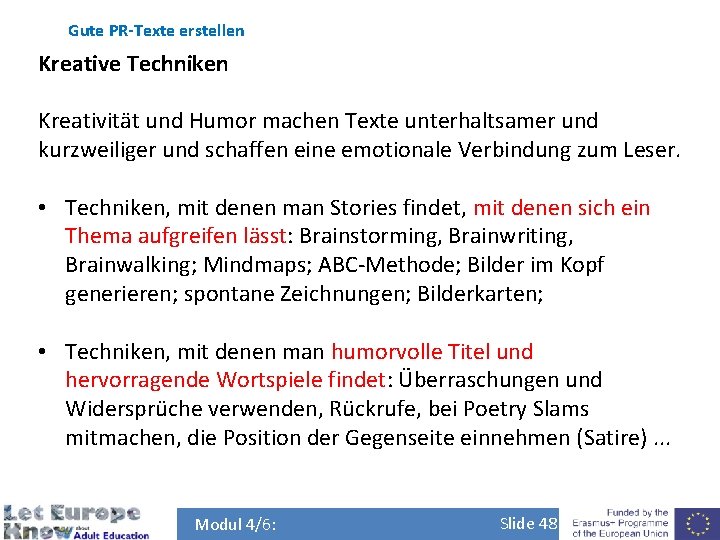 Gute PR-Texte erstellen Kreative Techniken Kreativität und Humor machen Texte unterhaltsamer und kurzweiliger und