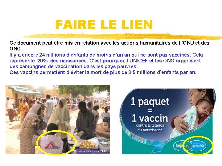 FAIRE LE LIEN Ce document peut être mis en relation avec les actions humanitaires