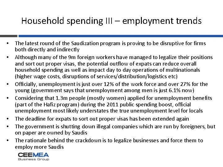 Household spending III – employment trends • • The latest round of the Saudization