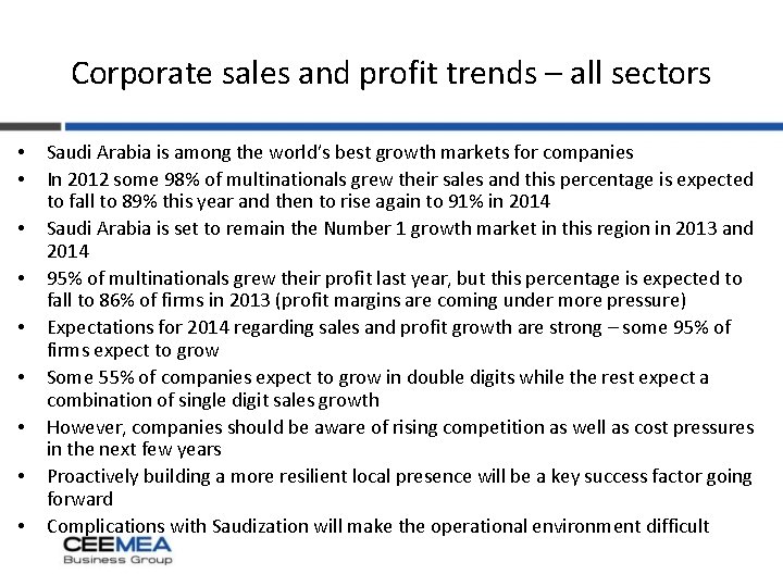Corporate sales and profit trends – all sectors • • • Saudi Arabia is