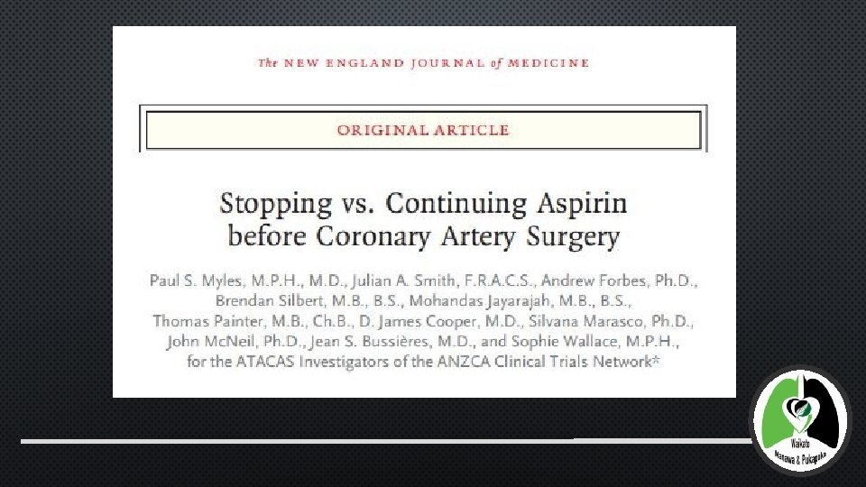 STOPPING VS CONTINUING ASPIRIN BEFORE CORONARY ARTERY SURGERY