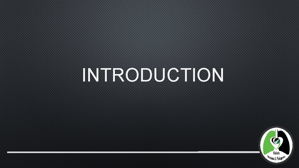 INTRODUCTION 