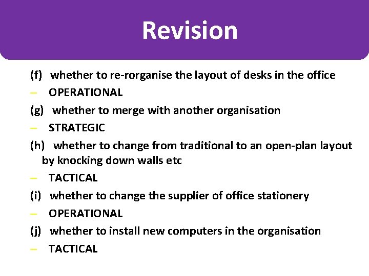 Revision (f) whether to re-rorganise the layout of desks in the office – OPERATIONAL
