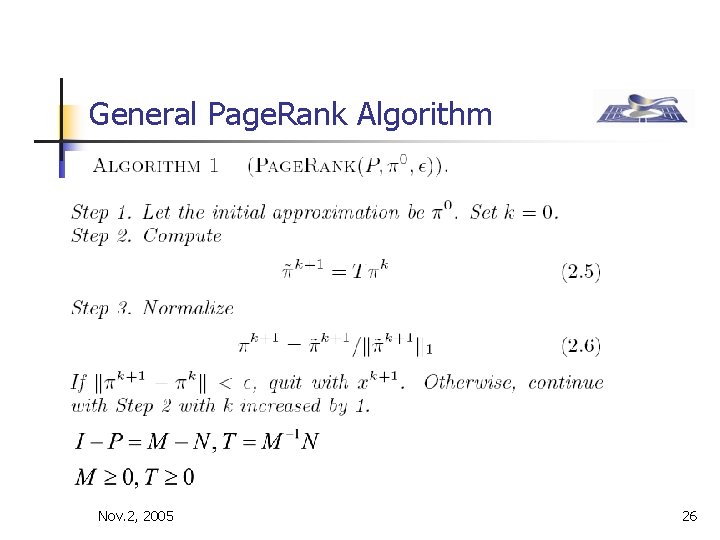 General Page. Rank Algorithm Nov. 2, 2005 26 