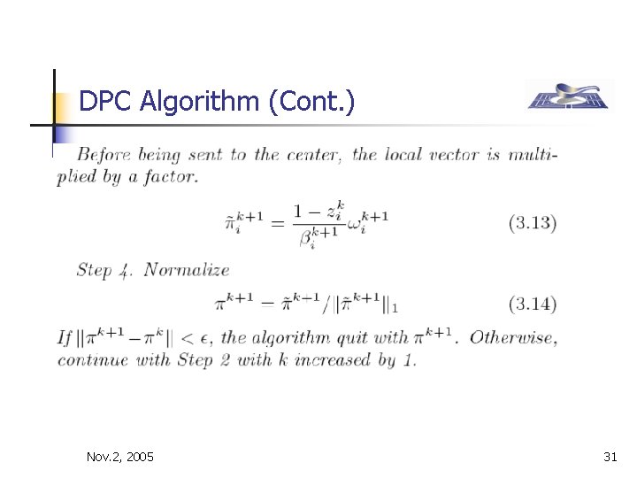 DPC Algorithm (Cont. ) Nov. 2, 2005 31 