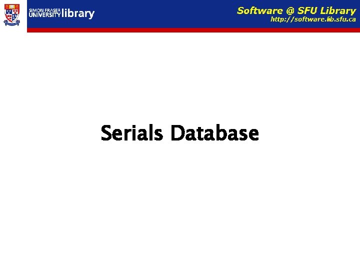 Serials Database 