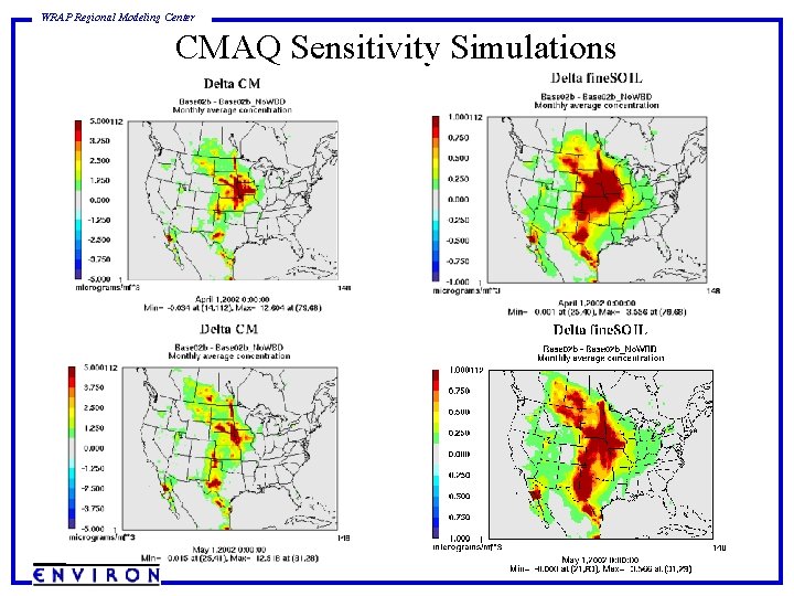 WRAP Regional Modeling Center CMAQ Sensitivity Simulations 