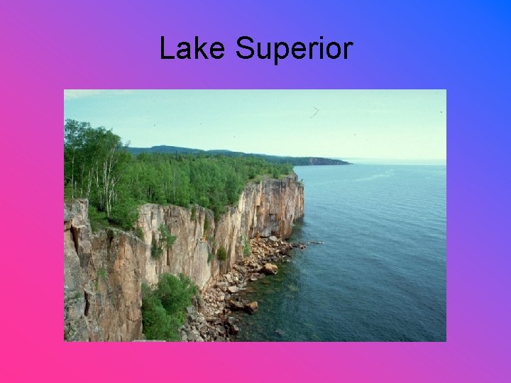 Lake Superior 