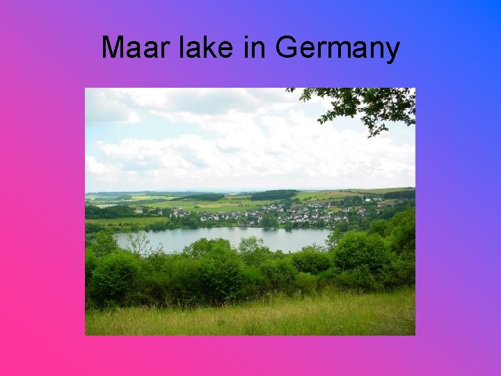 Maar lake in Germany 